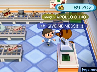 Jeff: GIVE ME MEDS!!!!!!!