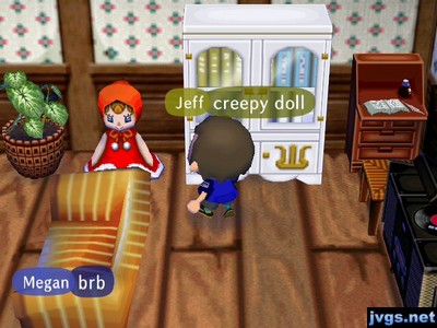 Jeff: Creepy doll.