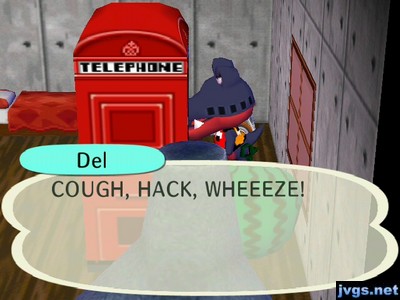 Del: COUGH, HACK, WHEEZE!