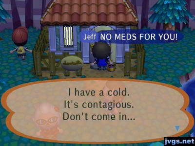 Sign on Jambette's door: I have a cold. It's contagious. Don't come in...