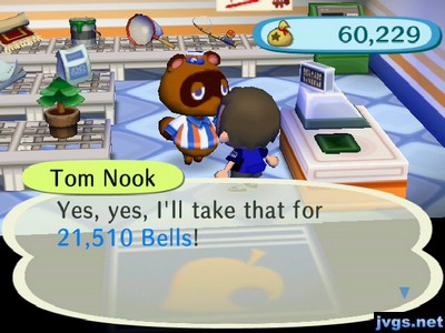 Tom Nook: Yes, yes, I'll take that for 21,510 bells!