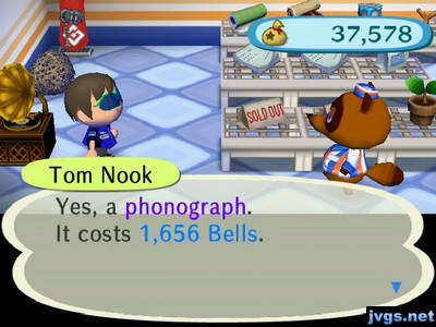 Tom Nook: Yes, a phonograph. It costs 1,656 bells.