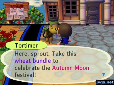 Tortimer: Here, sprout. Take this wheat bundle to celebrate the Autumn Moon festival!