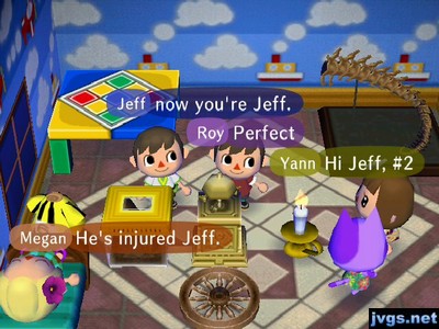 Jeff, to Roy: Now you're Jeff.