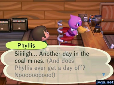 Phyllis: Siiiiigh... Another day in the coal mines. (And does Phyllis ever get a day off? Noooooooooo!)