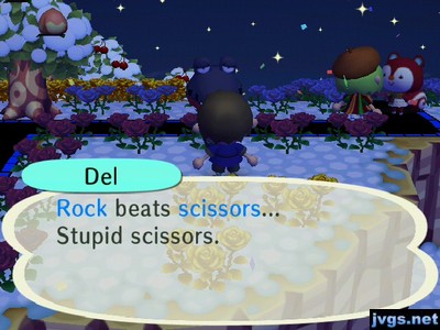 Del: Rock beats scissors... Stupid scissors.