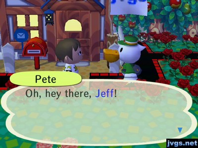 Pete: Oh, hey there, Jeff!
