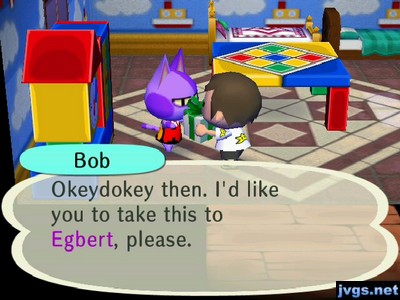 Bob: Okaydokey then. I'd like you to take this to Egbert, please.