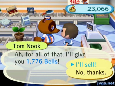 Tom Nook: Ah, for all of that, I'll give you 1,776 bells!