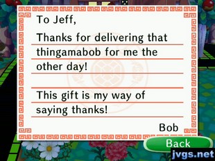 To Jeff, Thanks for delivering that thingamabob for me the other day! This gift is my way of saying thanks! -Bob