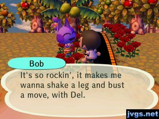 Bob: It's so rockin', it makes me wanna shake a leg and bust a move, with Del.