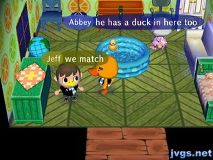 Abbey: He has a duck in here too.