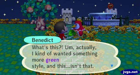 Benedict: What's this?! Um, actually, I kind of wanted something more green style, and this...isn't that.