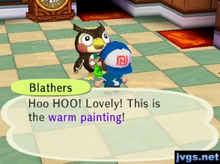 Blathers: Hoo HOO! Lovely! This is the warm painting!