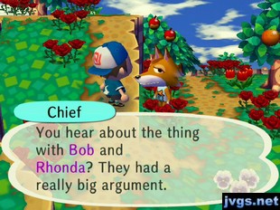 Chief: You hear about the thing with Bob and Rhonda? They had a really big argument.