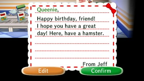 Queenie, Happy birthday, friend! I hope you have a great day! Here, have a hamster.