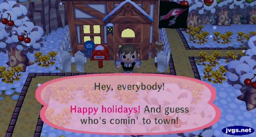 Hey, everybody! Happy holidays! And guess who's comin' to town!