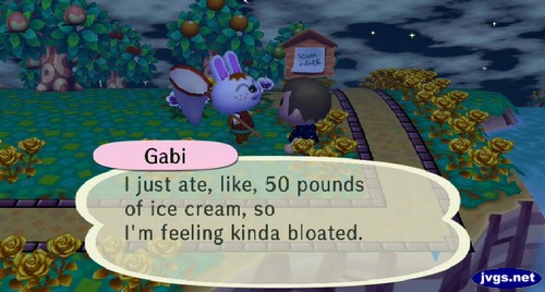 Gabi: I just ate, like, 50 pounds of ice cream, so I'm feeling kinda bloated.