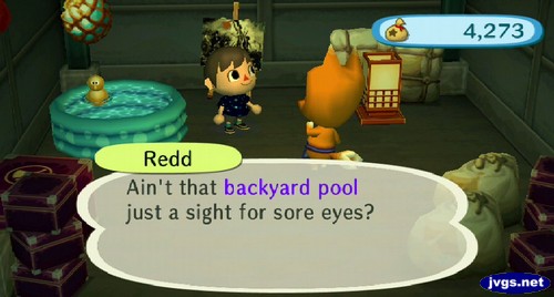 Redd: Ain't that backyard pool just a sight for sore eyes?