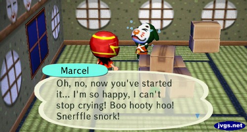 Marcel: Oh, no, now you've started it... I'm so happy, I can't stop crying! Boo hooty hoo! Snerffle snork!