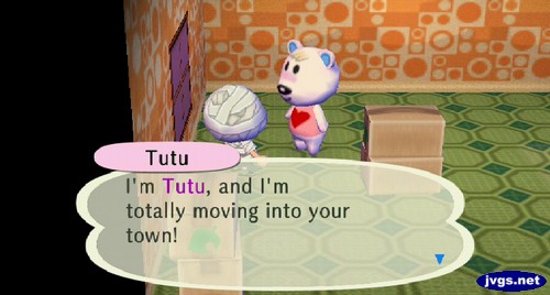 Tutu: I'm Tutu, and I'm totally moving into your town!