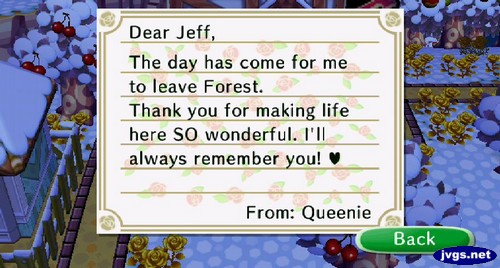 Dear jeff, The day has come for me to leave Forest. Thank you for making life here SO wonderful. I'll always remember you! -From: Queenie