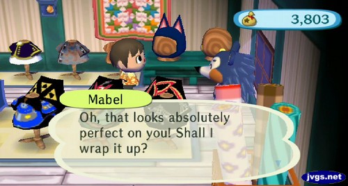 Mabel: Oh, that looks absolutely perfect on you! Shall I wrap it up?