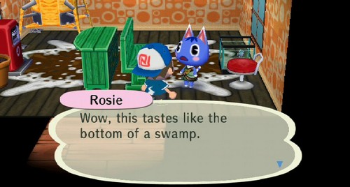 Rosie: Wow, this tastes like the bottom of a swamp.
