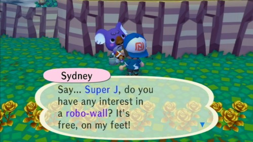 Sydney: Say... Super J, do you have any interest in a robo-wall? It's free, on my feet!