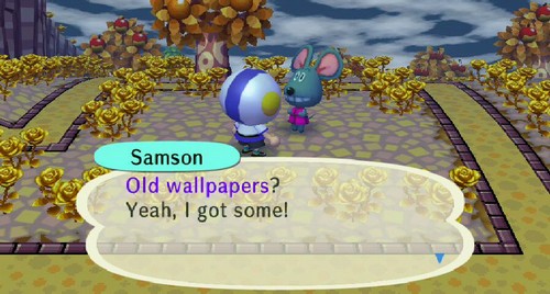 Samson: Old wallpapers? Yeah, I got some!