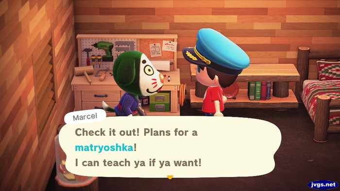 Marcel: Check it out! Plans for a matryoshka! I can teach ya if ya want!