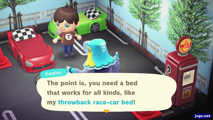 Keaton: The point is, you need a bed that works for all kinda, like my throwback race-car bed!