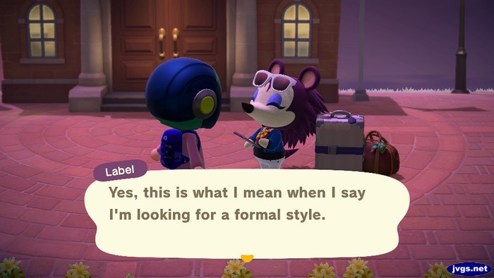 Label: Yes, this is what I mean when I say I'm looking for a formal style.