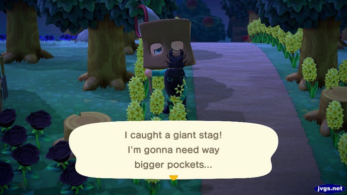 I caught a giant stag! I'm gonna need way bigger pockets...