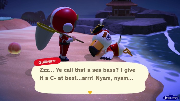 Gullivarrr: Zzz... Ye call that a sea bass? I give it a C- at best...arrr! Nyah, nyam...