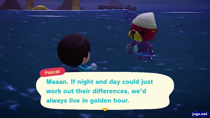 Pascal: Maaan. If night and day could just work out their differences, we'd always live in golden hour.