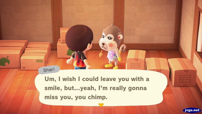 Shari: Um, I wish I could leave you with a smile, but...yeah, I'm really gonna miss you, you chimp.