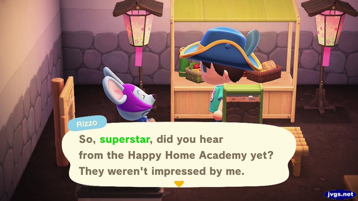 Rizzo: So, superstar, did you hear from the Happy Home Academy yet? They weren't impressed by me.