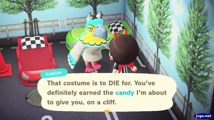 Keaton: That costume is to DIE for. You've definitely earned the candy I'm about to give you, on a cliff.