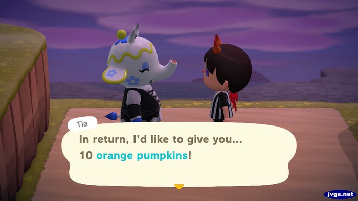 Tia: In return, I'd like to give you... 10 orange pumpkins!