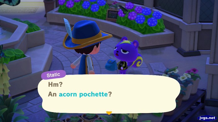 Static: Hm? An acorn pochette?