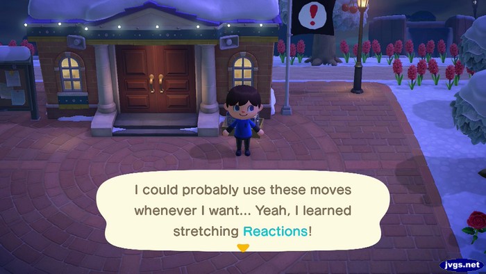 I could probably use these moves whenever I want... Yeah, I learned stretching reactions!