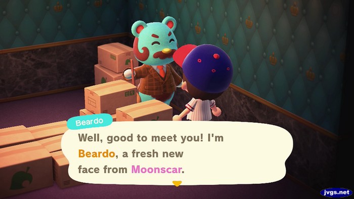 Beardo: Well, good to meet you! I'm Beardo, a fresh new face from Moonscar.