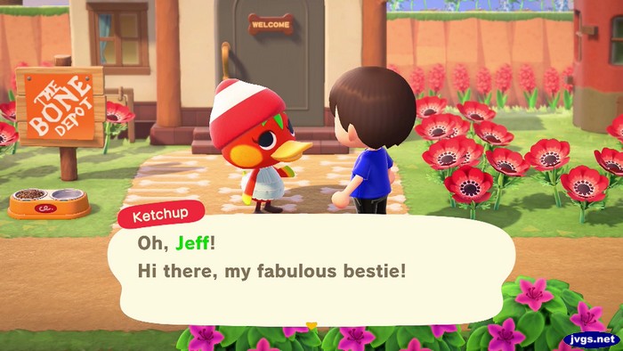 Ketchup: Oh, Jeff! He there, my fabulous bestie!