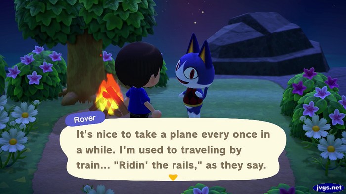 Rover: It's nice to take a plane every once in a while. I'm used to traveling by train... Ridin' the rails, as they say.