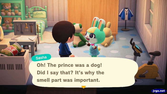 Sasha: Oh! The prince was a dog! Did I say that? It's why the smell part was important.