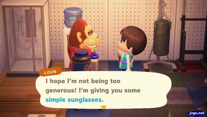 Louie: I hope I'm not being too generous! I'm giving you some simple sunglasses.