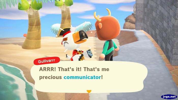 Gullivarrr: ARRR! That's it! That's me precious communicator!
