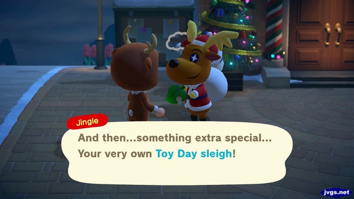 Jingle: And then...something extra special... Your very own Toy Day sleigh!