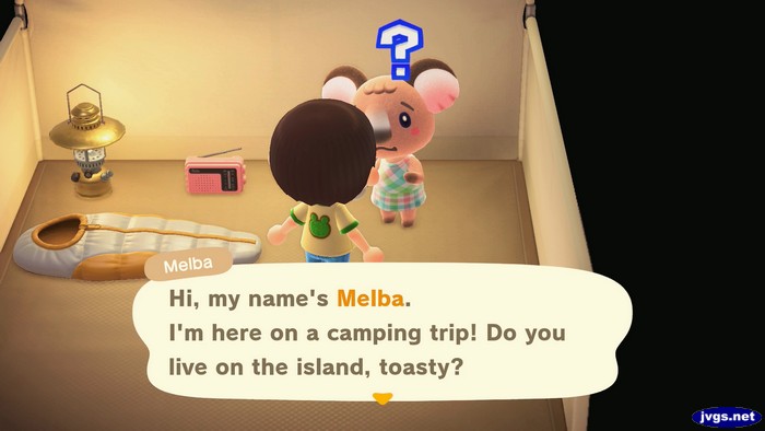 Melba, at the campsite: Hi, my name's Melba. I'm here on a camping trip! Do you live on the island, toasty?